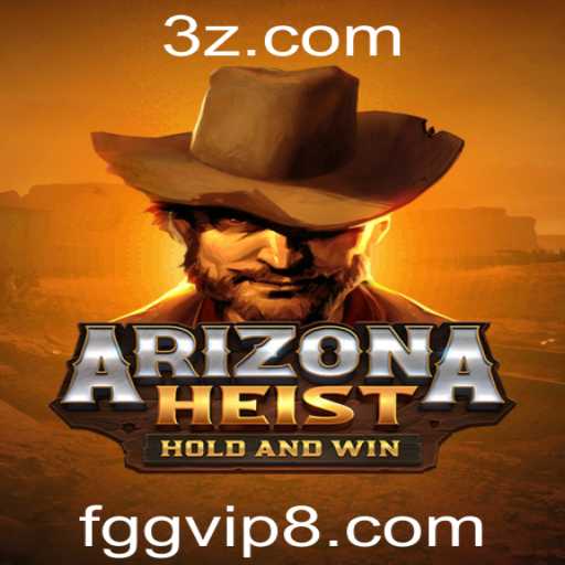 Explorando o Universo de ArizonaHeist: O Jogo de Estratégia e Emoção