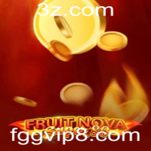Explorando o Mundo do Jogo FruitNovaSuper80 em 2023