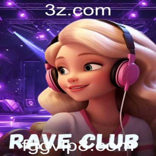 Descubra o Universo Vibrante de RaveClub: Um Mergulho no Mundo dos Jogos